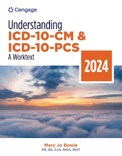 [object Object] «Understanding ICD-10-CM and ICD-10-PCS: A Worktext, 2024 Edition», автор Мері Джо Боуї - фото №1