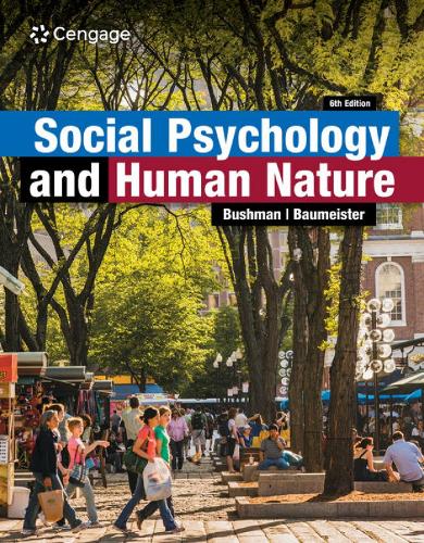 Бумажная книга «Social Psychology and Human Nature», авторов Брэд Бушман, Рой Ф. Баумейстер - фото №1