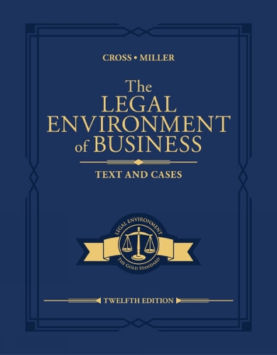 Бумажная книга «The Legal Environment of Business: Text and Cases», авторов Фрэнк Кросс, Роджер Миллер - фото №1