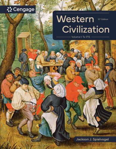 Паперова книга «Western Civilization: Volume I: To 1715», автор Джексон Шпільфогель - фото №1