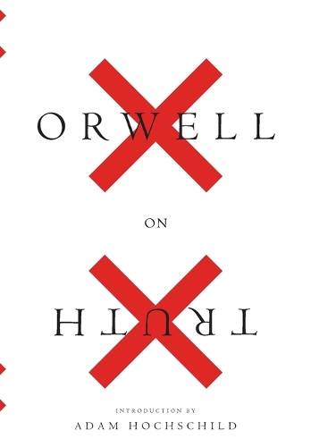 Паперова книга «Orwell On Truth», автор Джордж Орвелл - фото №1
