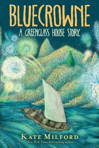 Бумажная книга «Bluecrowne: A Greenglass House Story», автор Кейт Милфорд - фото №1
