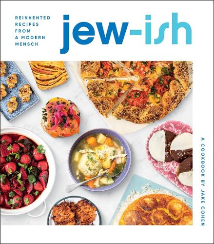 Бумажная книга «Jew-Ish: A Cookbook: Reinvented Recipes from a Modern Mensch», автор Джейк Коэн - фото №1