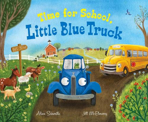 Паперова книга «Time for School, Little Blue Truck», автор Еліс Шертл - фото №1