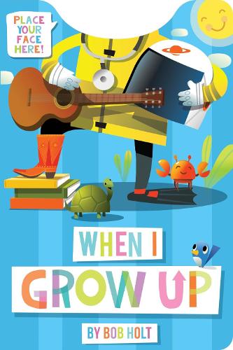 Бумажная книга «When I Grow Up Shaped Board Book», автор Боб Холт - фото №1