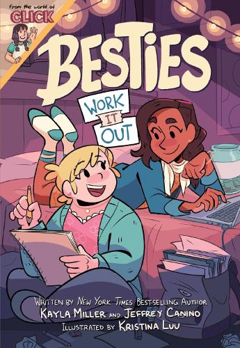 Бумажная книга «Besties: Work It Out», авторов Джеффри Канино, Кайла Миллер - фото №1