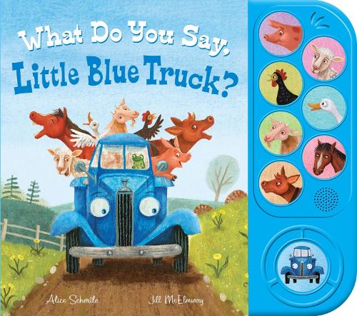 Бумажная книга «What Do You Say, Little Blue Truck? Sound Book», автор Алиса Шертл - фото №1