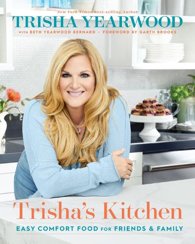 Бумажная книга «Trisha's Kitchen: Easy Comfort Food for Friends and Family», авторов Бет Йервуд Бернард, Триша Годвуд - фото №1