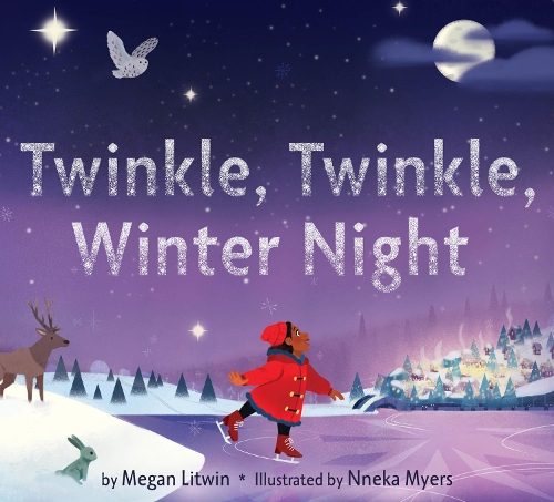 Бумажная книга «Twinkle, Twinkle, Winter Night: A Winter and Holiday Book for Kids», автор Меган Литвин - фото №1