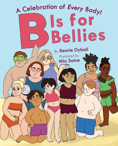 Бумажная книга «B Is for Bellies», автор Ренни Дайболл - фото №1