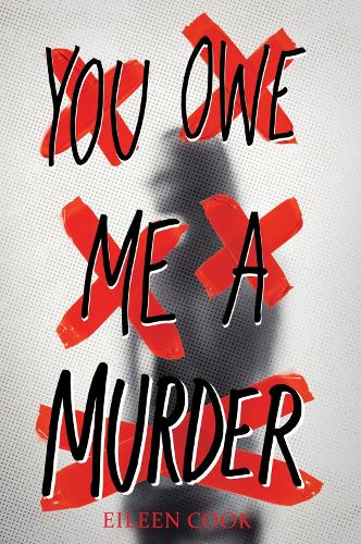 Бумажная книга «You Owe Me a Murder», автор Эйлин Кук - фото №1
