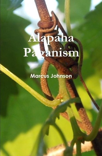 Бумажная книга «Alapaha Paganism», автор Маркус Джонсон - фото №1
