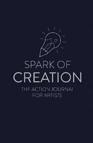 Бумажная книга «Spark of Creation: The Action Journal for Artists», автор Кен Дэвенпорт - фото №1