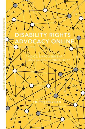 Бумажная книга «Disability Rights Advocacy Online: Voice, Empowerment and Global Connectivity», автор Филиппо Тревизан - фото №1