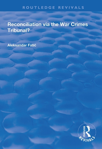 Бумажная книга «Reconciliation Via the War Crimes Tribunal?», автор Александр Фатич - фото №1