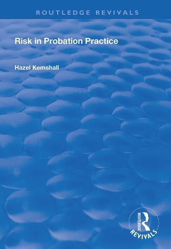 Бумажная книга «Risk in Probation Practice», автор Хейзел Кемшалл - фото №1