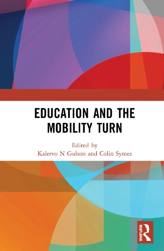 Бумажная книга «Education and the Mobility Turn» - фото №1
