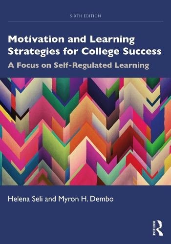Паперова книга «Motivation and Learning Strategies for College Success: A Focus on Self-Regulated Learning», автор Хелена Селі - фото №1