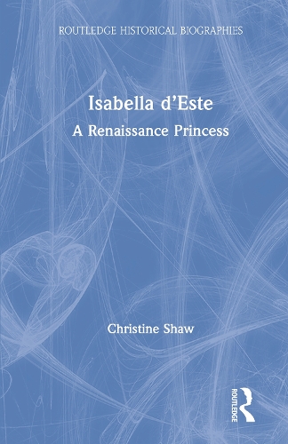 Бумажная книга «Isabella d’Este: A Renaissance Princess», автор Кристин Шоу - фото №1
