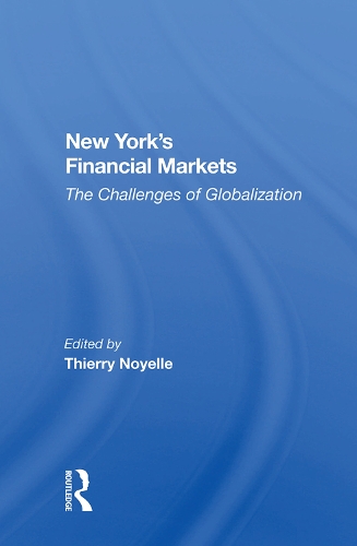 Бумажная книга «New York's Financial Markets: The Challenges Of Globalization» - фото №1