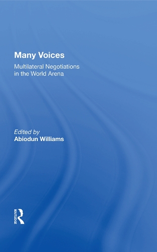 Бумажная книга «Many Voices: Multilateral Negotiations in the World Arena» - фото №1