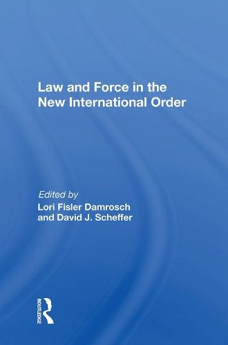 Бумажная книга «Law And Force In The New International Order» - фото №1