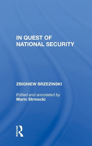 Бумажная книга «In Quest Of National Security», автор Збигнев Бжезинский - фото №1