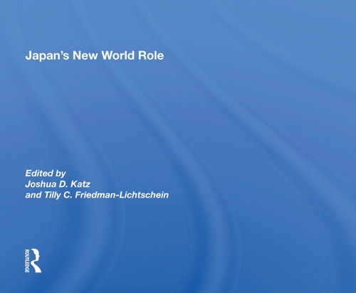 Бумажная книга «Japan's New World Role» - фото №1
