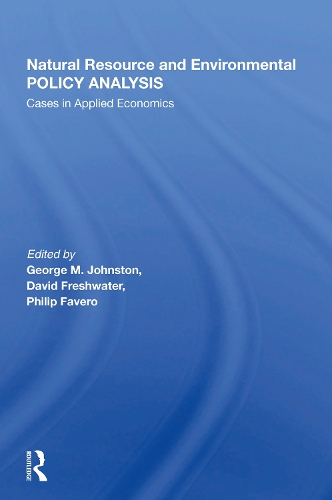 Бумажная книга «Natural Resource And Environmental Policy Analysis: Cases In Applied Economics», автор Джордж М. Джонстон - фото №1