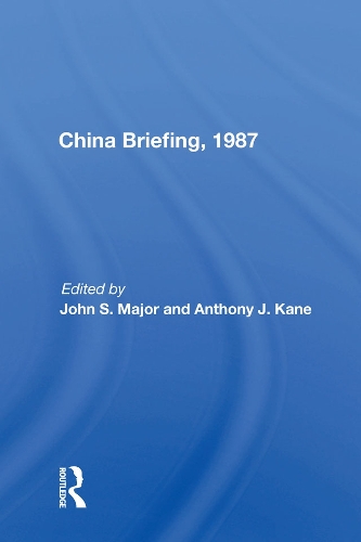 Бумажная книга «China Briefing, 1987», автор Джон С. Мейджор - фото №1