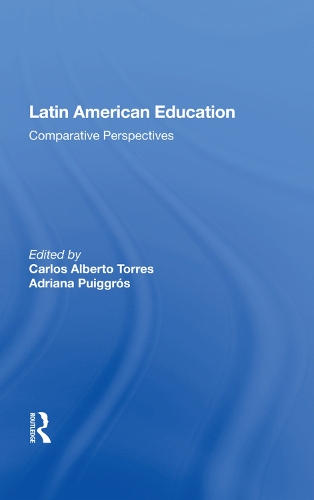 Бумажная книга «Latin American Education: Comparative Perspectives» - фото №1