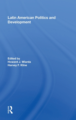 Бумажная книга «Latin American Politics And Development, Fifth Edition» - фото №1