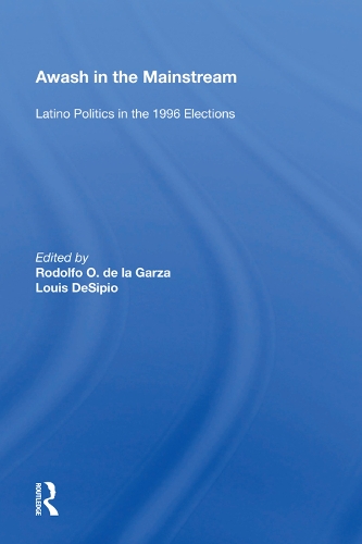 Бумажная книга «Awash In The Mainstream: Latino Politics In The 1996 Election» - фото №1
