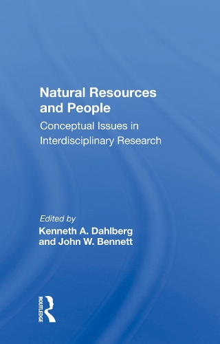 Бумажная книга «Natural Resources And People: Conceptual Issues In Interdisciplinary Research» - фото №1