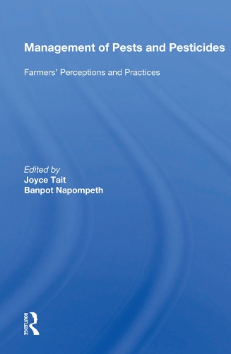 Бумажная книга «Management Of Pests And Pesticides: Farmers' Perceptions And Practices» - фото №1