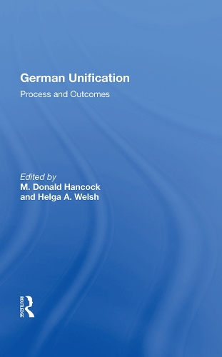 Бумажная книга «German Unification: Process And Outcomes», автор М. Дональд Хэнкок - фото №1
