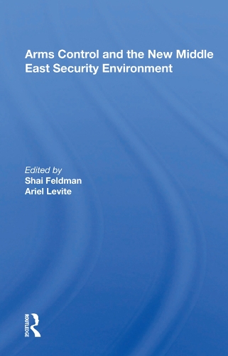 Бумажная книга «Arms Control and the New Middle East Security Environment» - фото №1