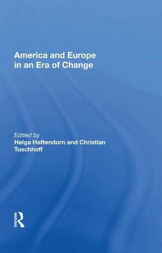 Бумажная книга «America And Europe In An Era Of Change» - фото №1
