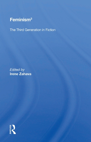 Бумажная книга «Feminism 3: The Third Generation in Fiction» - фото №1