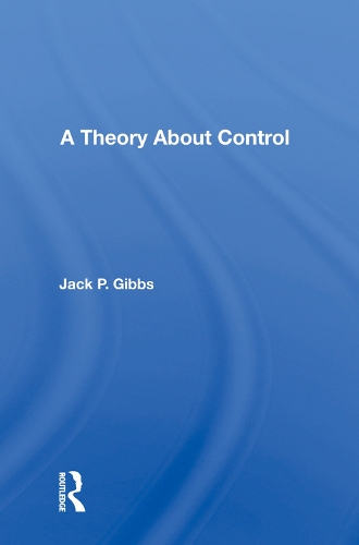 Бумажная книга «A Theory About Control», автор Джек П Гиббс - фото №1