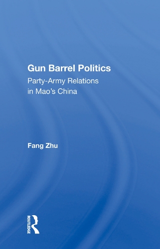 Бумажная книга «Gun Barrel Politics: Party-army Relations In Mao's China», автор Фан Чжу - фото №1