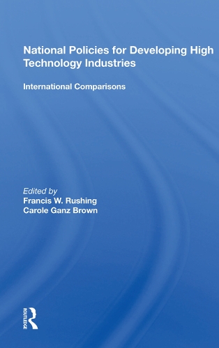 Бумажная книга «National Policies For Developing High Technology Industries: International Comparisons» - фото №1