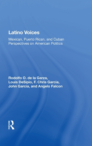 Бумажная книга «Latino Voices: "Mexican, Puerto Rican, and Cuban Perspectives on American Politics"», автор Родольфо О. де ла Гарса - фото №1