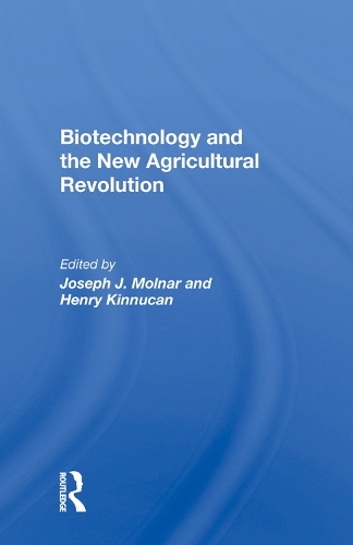 Паперова книга «Biotechnology And The New Agricultural Revolution», автор Джозеф Дж. Молнар - фото №1