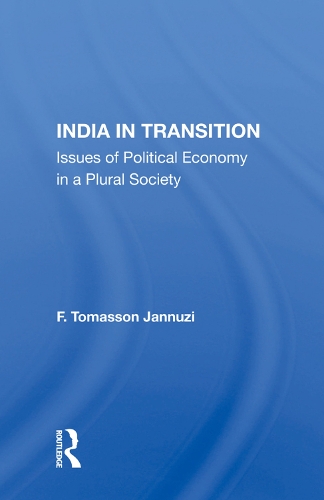 Паперова книга «India In Transition: Issues Of Political Economy In A Plural Society», автор Ф. Томассон Яннузі - фото №1