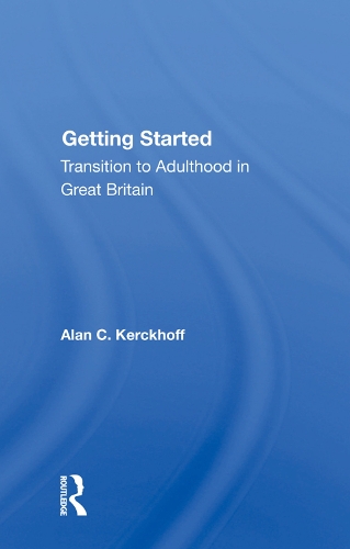 Паперова книга «Getting Started: Transition To Adulthood In Great Britain» - фото №1