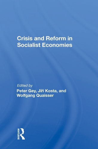 Бумажная книга «Crisis and Reform in Socialist Economies» - фото №1