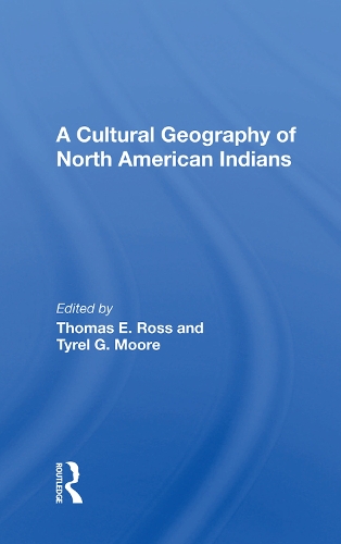 Паперова книга «A Cultural Geography Of North American Indians» - фото №1