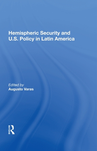 Бумажная книга «Hemispheric Security and U.S. Policy in Latin America» - фото №1