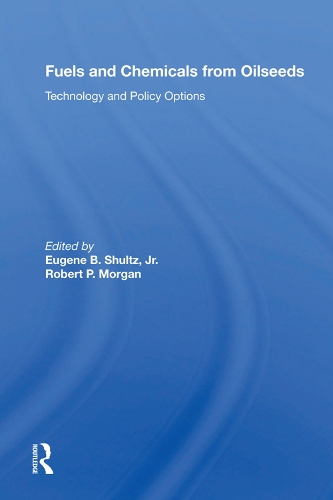 Бумажная книга «Fuels And Chemicals From Oilseeds: Technology And Policy Options» - фото №1
